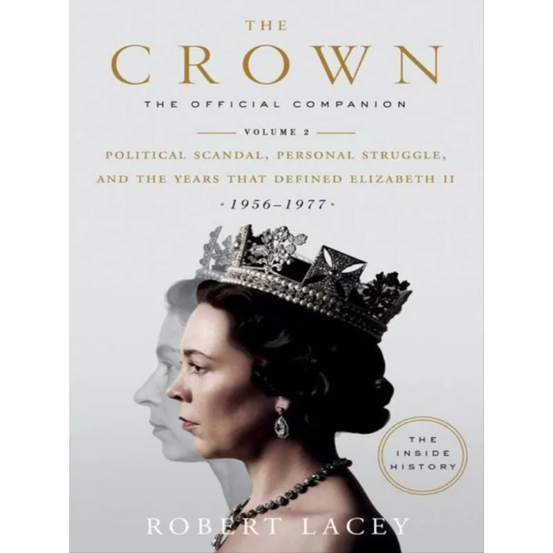 THE CROWN - THE OFFICIAL COMPANION - VOL. 2