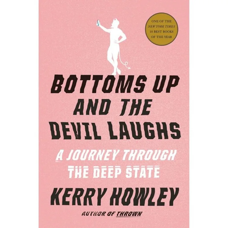 BOTTOMS UP AND THE DEVIL LAUGHS