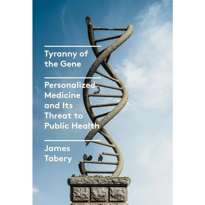 TYRANNY OF THE GENE