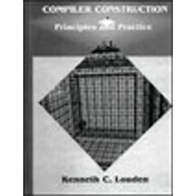 COMPILER CONSTRUCTION PRINCIPLES AND PRACTICE