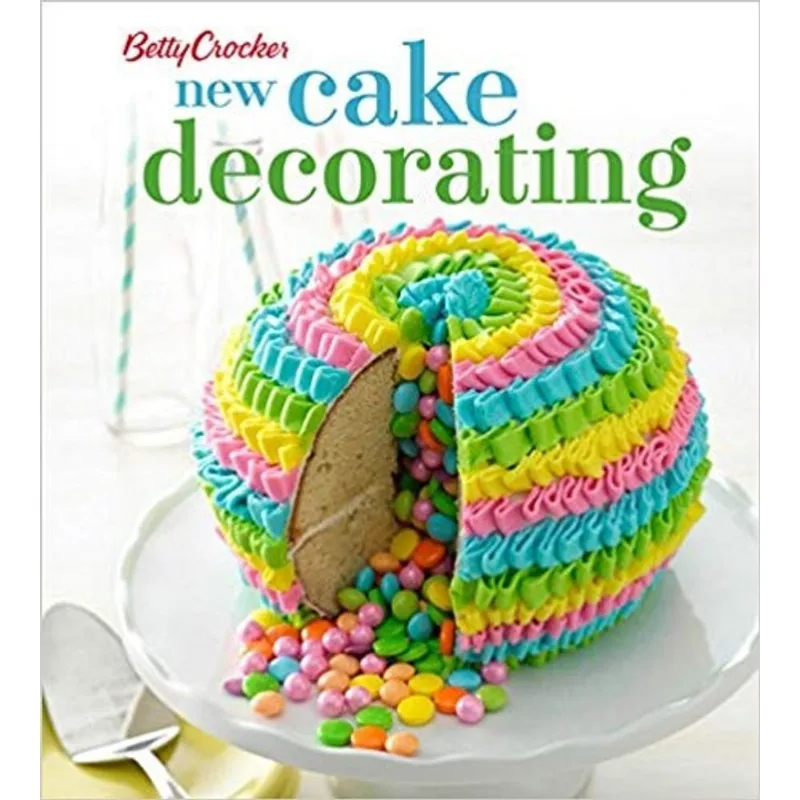 BETTY CROCKER NEW CAKE DECORATING