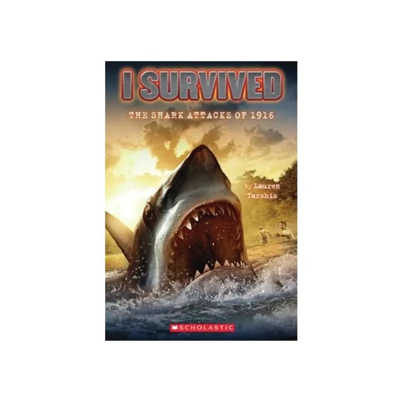 I SURVIVED THE SHARK ATTACKS OF 1916 - VOL. 2