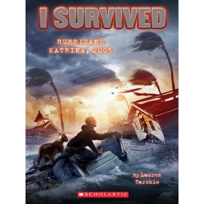I SURVIVED HURRICANE KATRINA, 2005 - VOL. 3