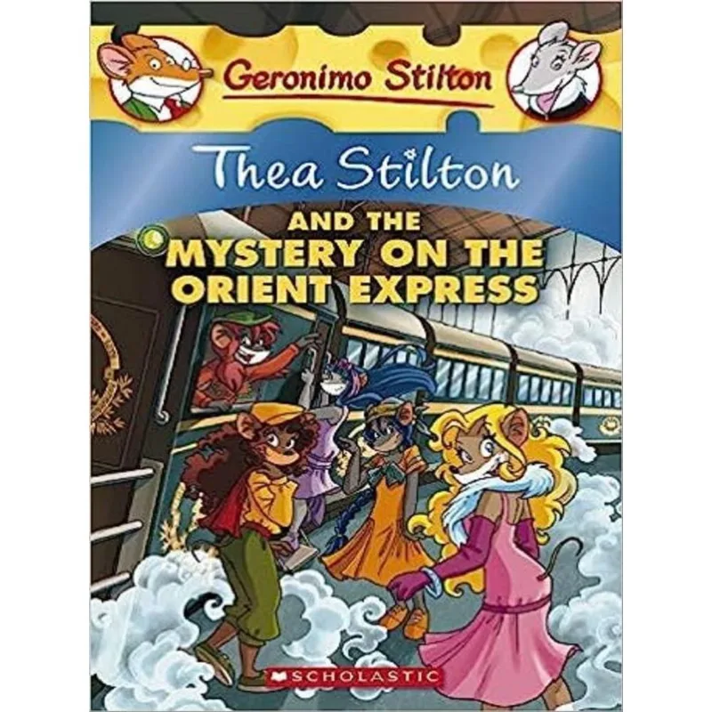 THEA STILTON AND THE MYSTERY ON THE ORIENT EXPRESS