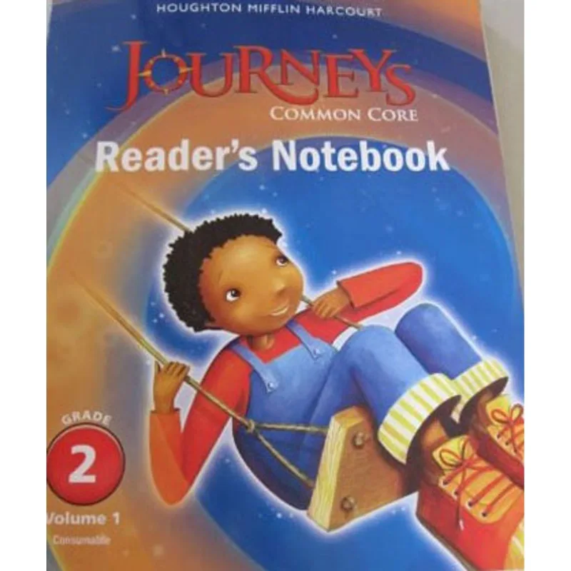 JOURNEYS - COMMON CORE - READER'S NOTEBOOK CONSUMABLE - VOL. 1 - GRADE 2