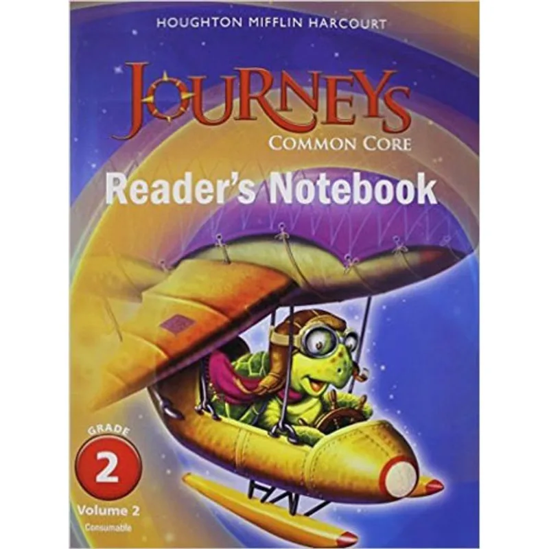 JOURNEYS - COMMON CORE - READER'S NOTEBOOK CONSUMABLE - VOL. 2 - GRADE 2