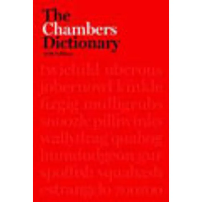 CHAMBERS DICTIONARY, THE