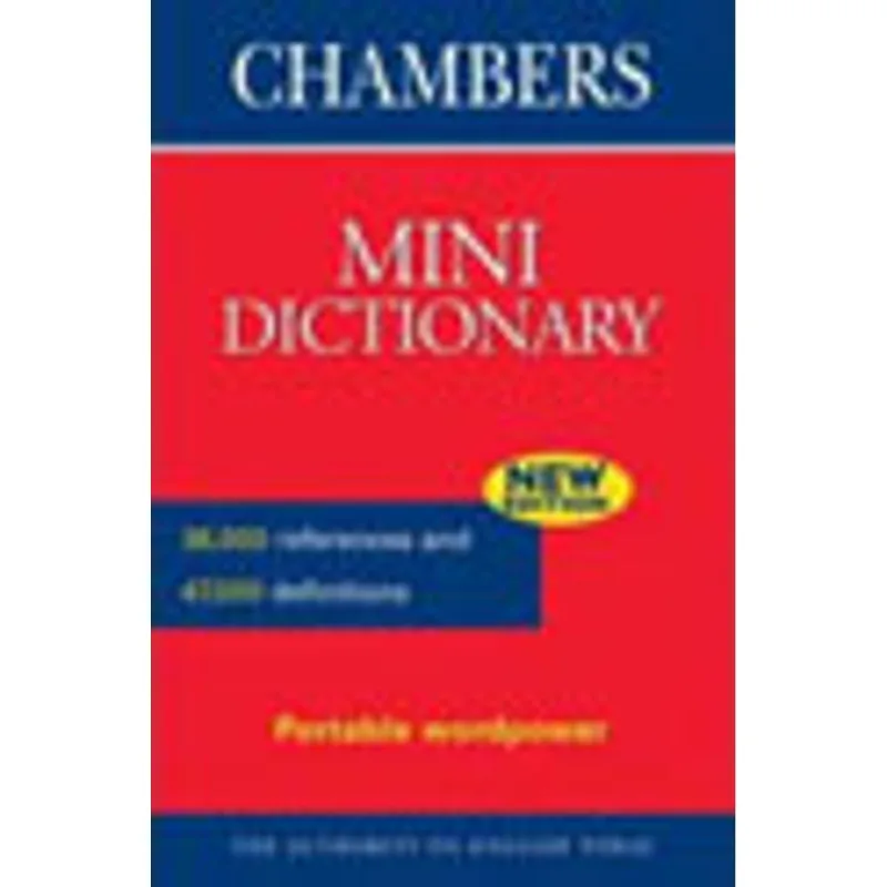 CHAMBERS MINI DICTIONARY