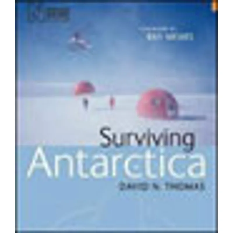 SURVIVING ANTARCTICA