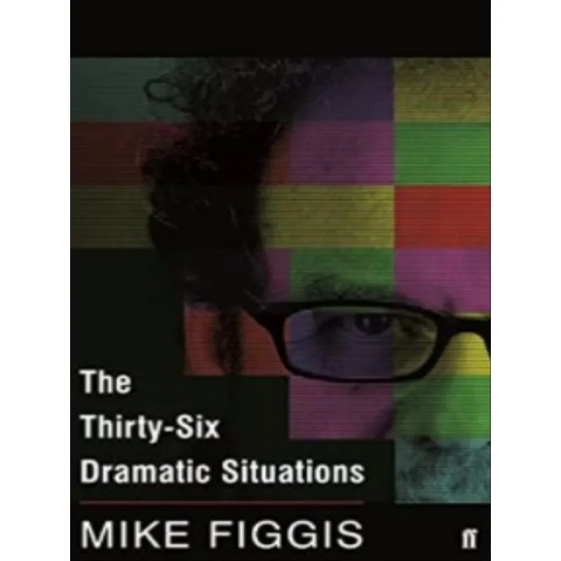 THE THIRTY-SIX DRAMATIC SITUATIONS
