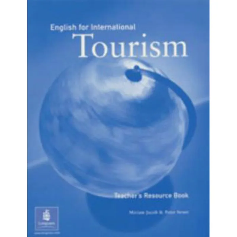 ENGLISH FOR INTERNATIONAL TOURISM - TEACHER'S RESOURCE BOOK
