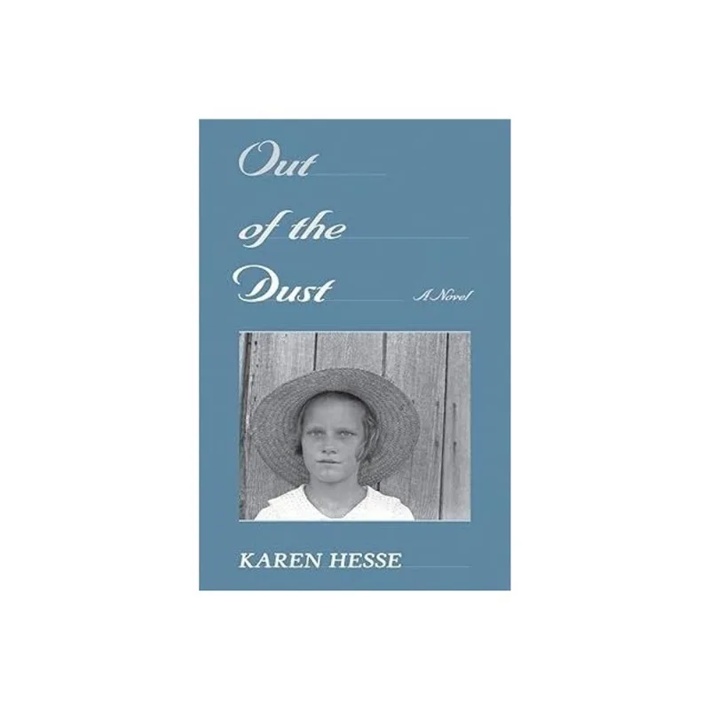 OUT OF THE DUST - A NOVEL