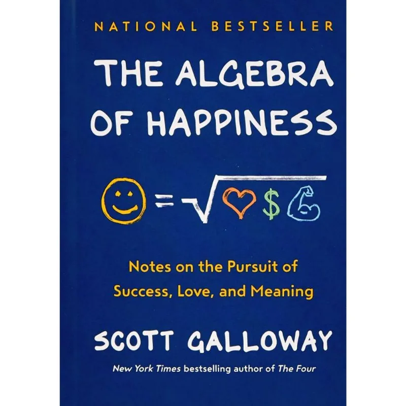 THE ALGEBRA OF HAPPINESS