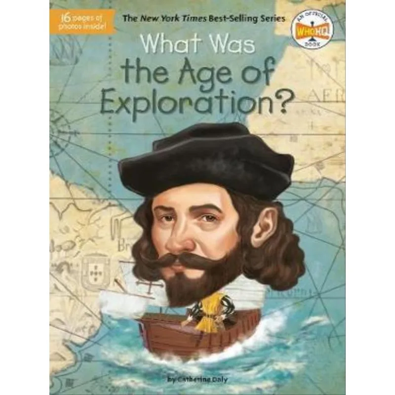 WHAT WAS THE AGE OF EXPLORATION?