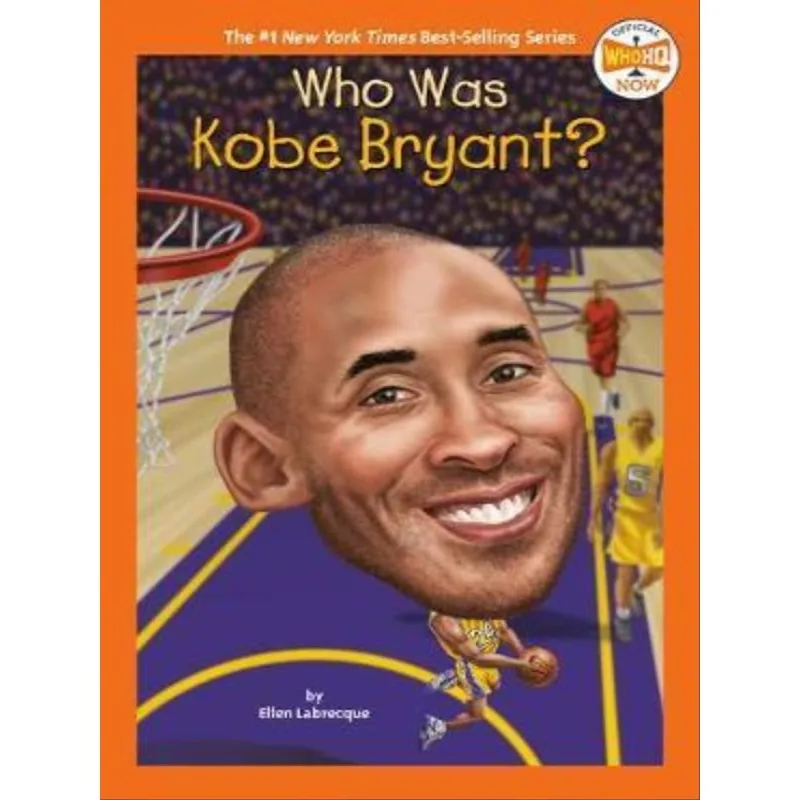 WHO WAS KOBE BRYANT?