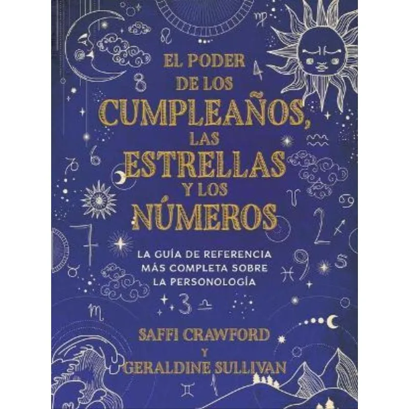 EL PODER DE LOS CUMPLEAÑOS, LAS ESTRELLAS Y LOS NÚMEROS