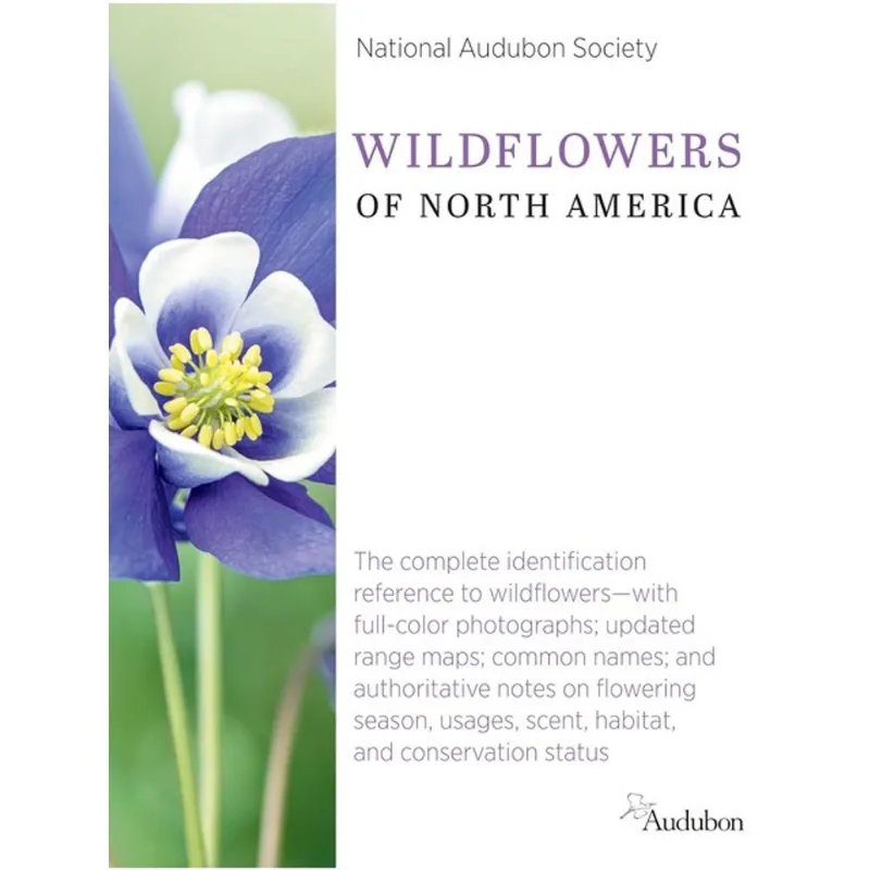 NATIONAL AUDUBON SOCIETY WILDFLOWERS OF NORTH AMERICA