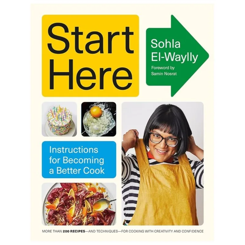 START HERE - INSTRUCTIONS FOR BECOMING A BETTER COOK - A COOKBOOK
