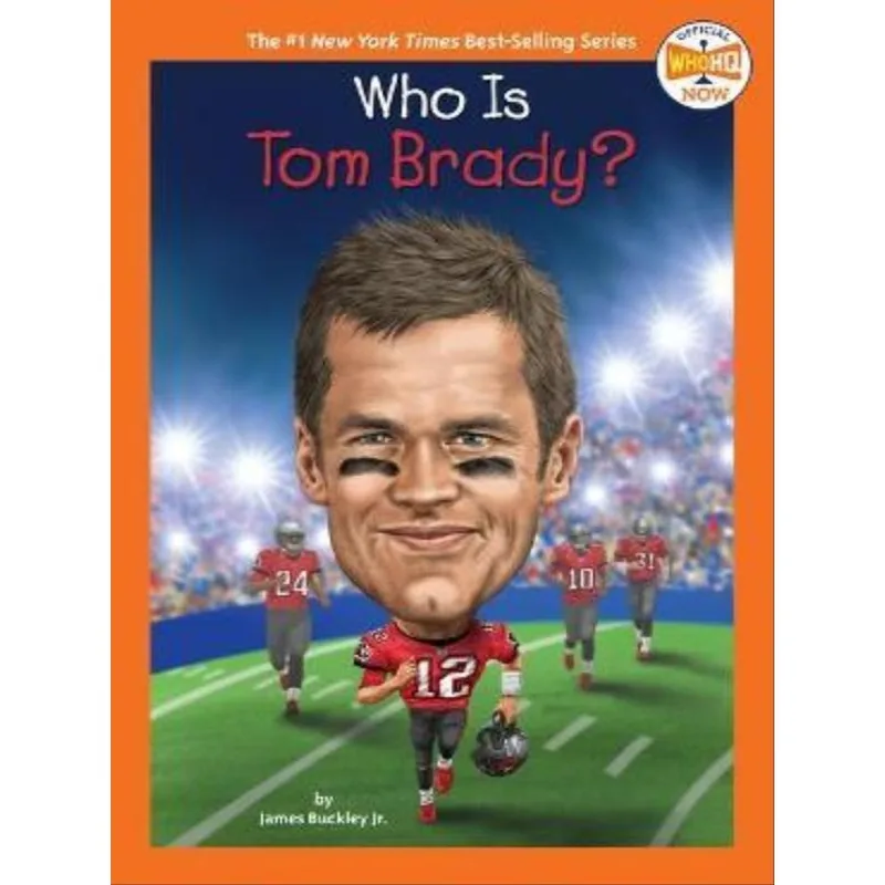 WHO IS TOM BRADY?