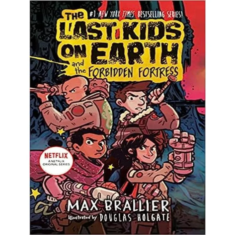 THE LAST KIDS ON EARTH AND THE FORBIDDEN FORTRESS - VOL. 8
