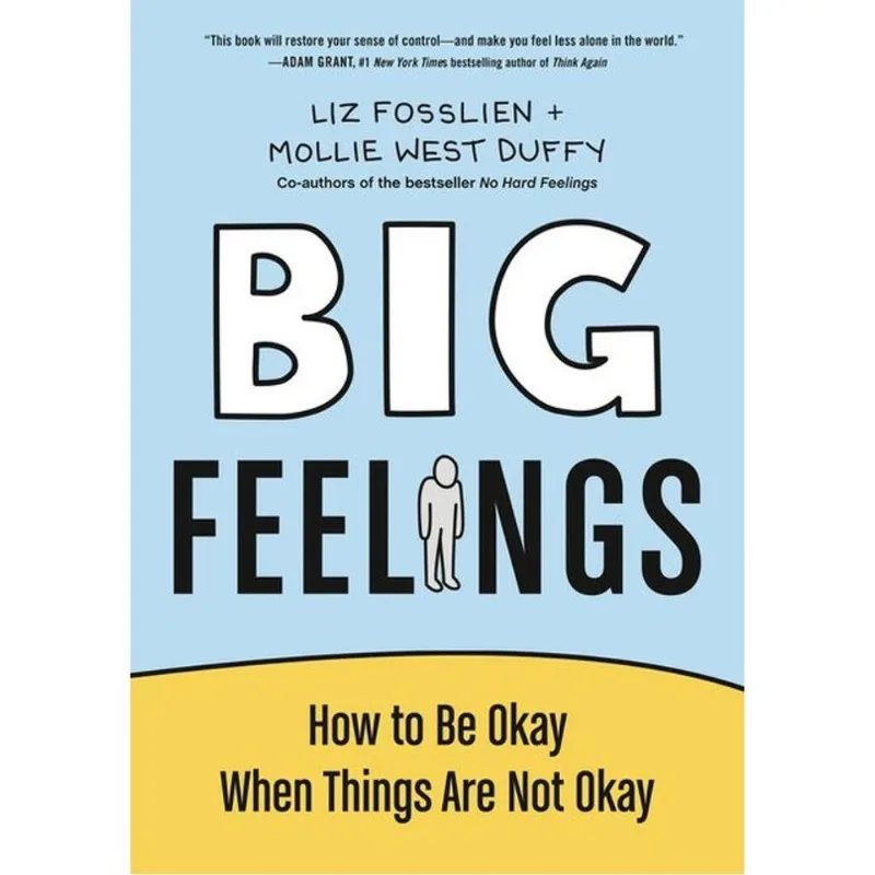 BIG FEELINGS