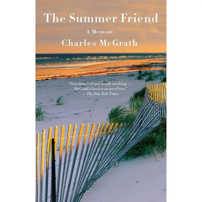 THE SUMMER FRIEND: A MEMOIR