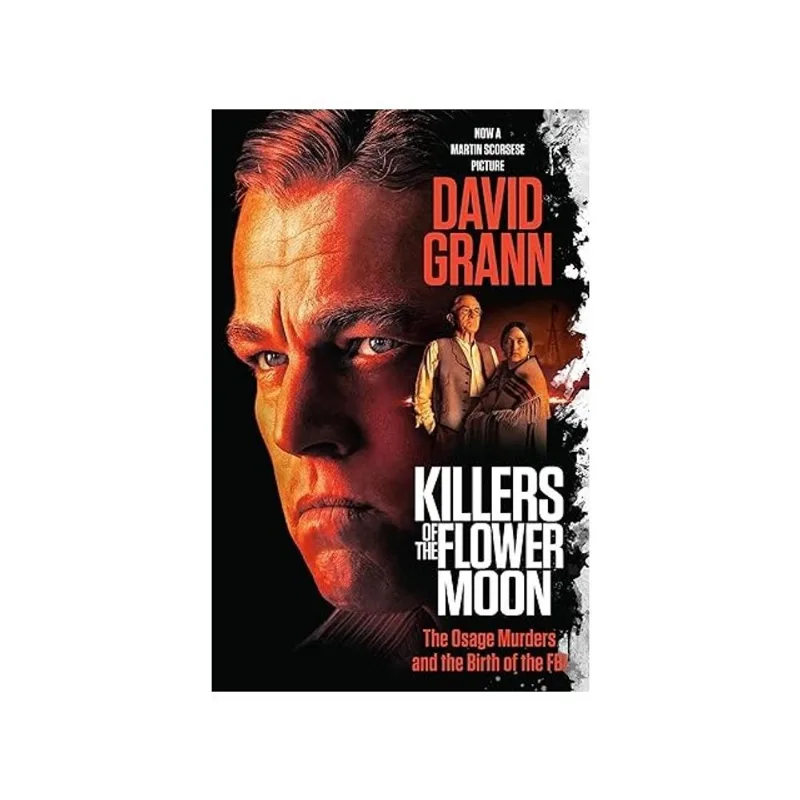 KILLERS OF THE FLOWER MOON