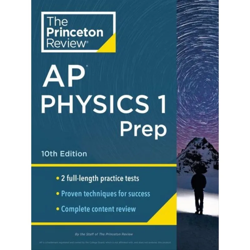 PRINCETON REVIEW AP PHYSICS 1 PREP