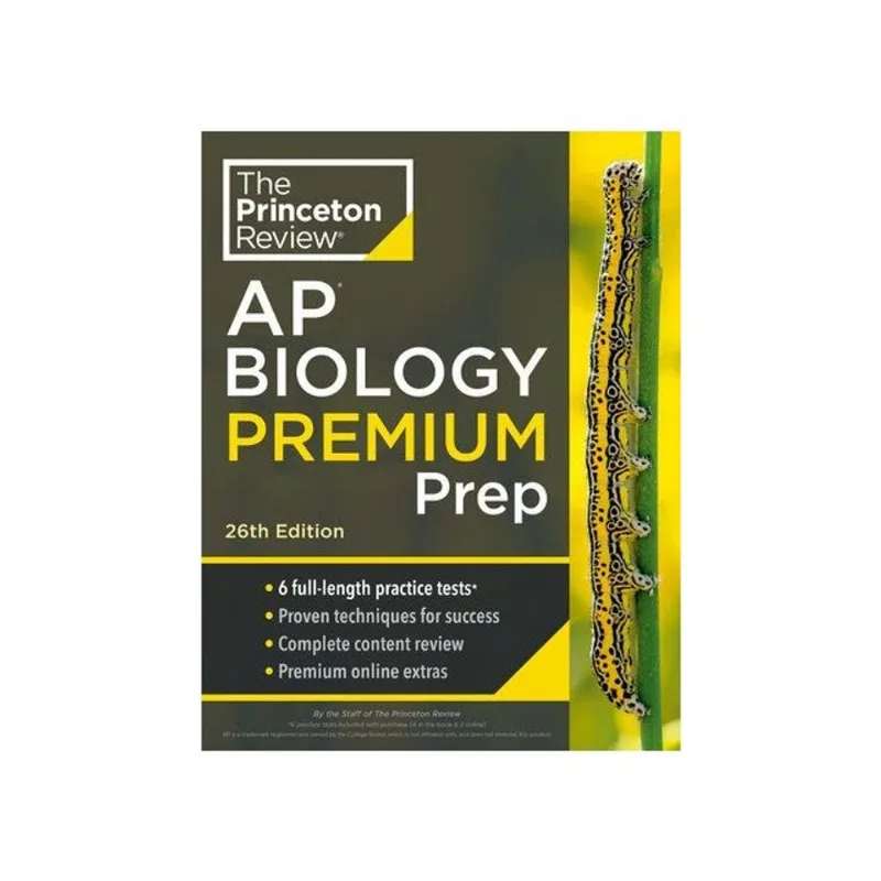 THE PRINCETON REVIEW - AP BIOLOGY PREMIUM PREP