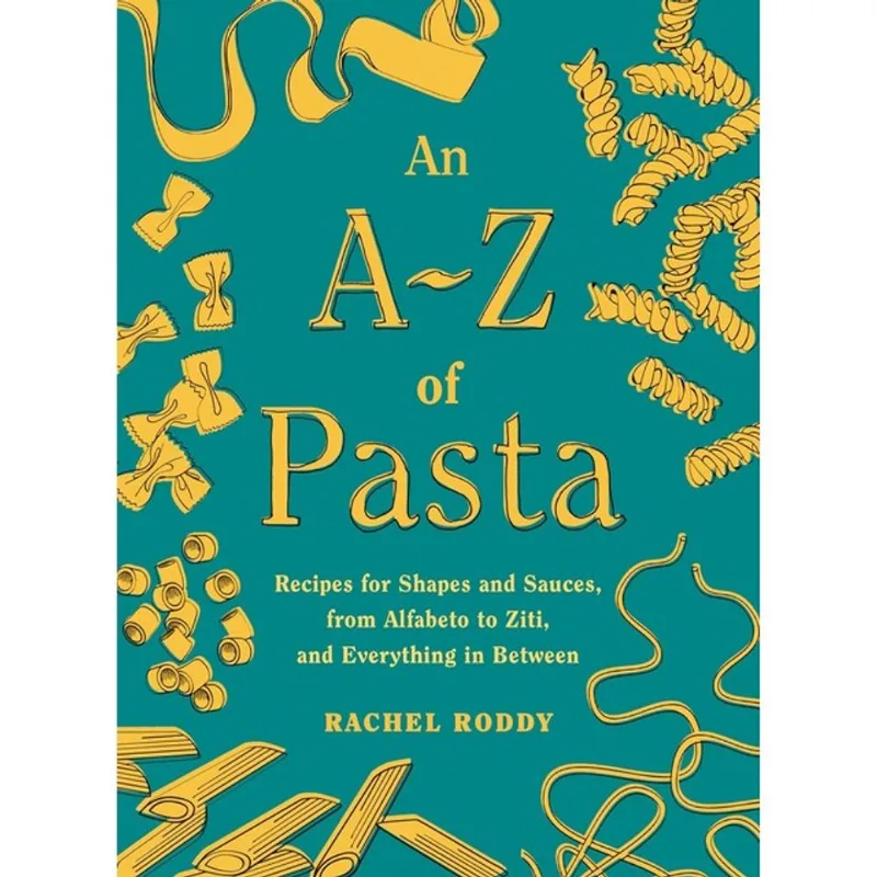 AN A-Z OF PASTA