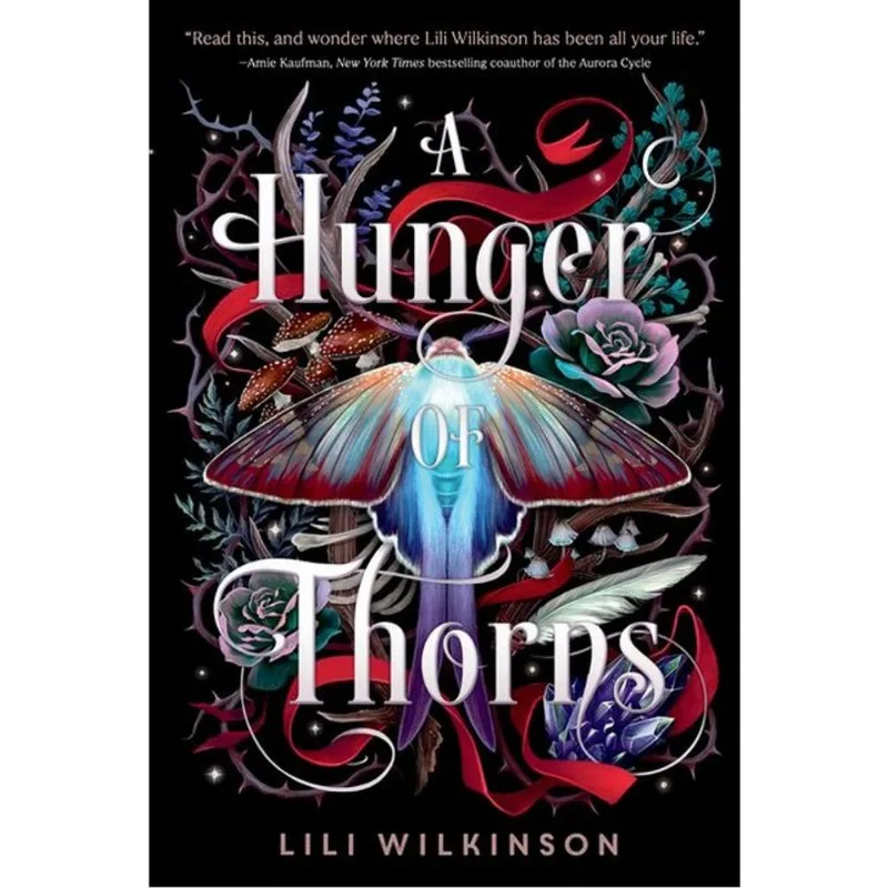 A HUNGER OF THORNS