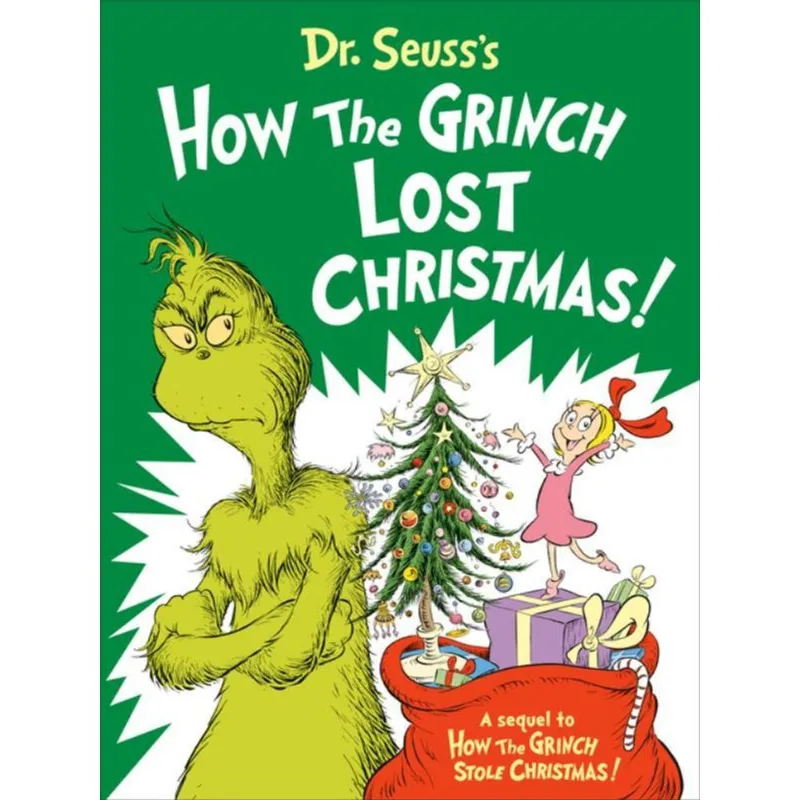 DR. SEUSS'S HOW THE GRINCH LOST CHRISTMAS!