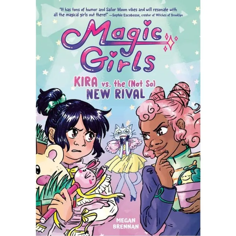 MAGIC GIRLS - KIRA VS. THE (NOT SO) NEW RIVAL