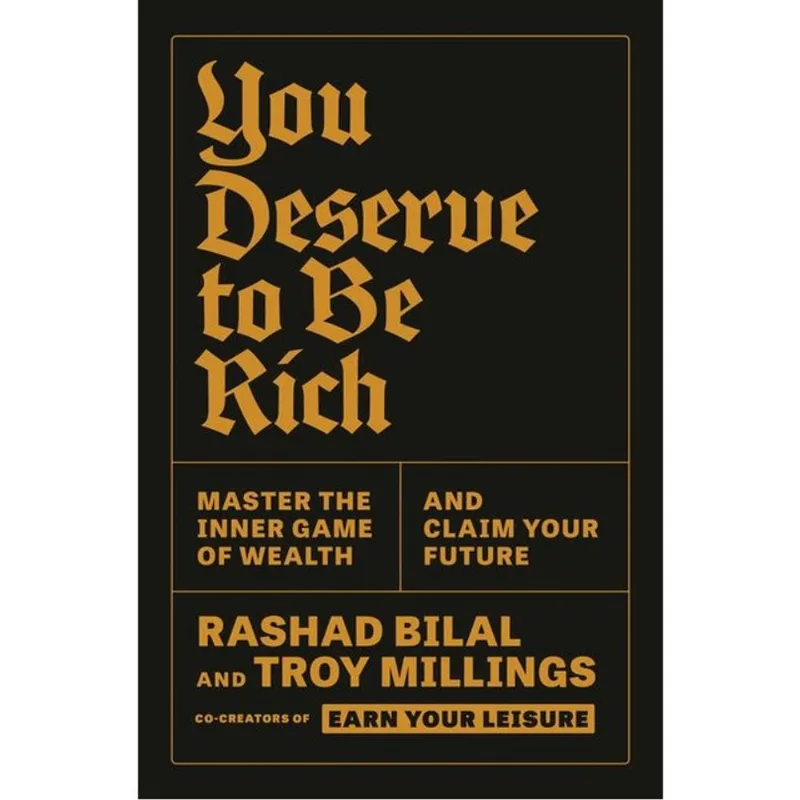 YOU DESERVE TO BE RICH