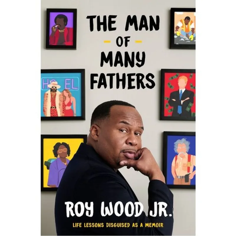 THE MAN OF MANY FATHERS - LIFE LESSONS DISGUISED AS A MEMOIR