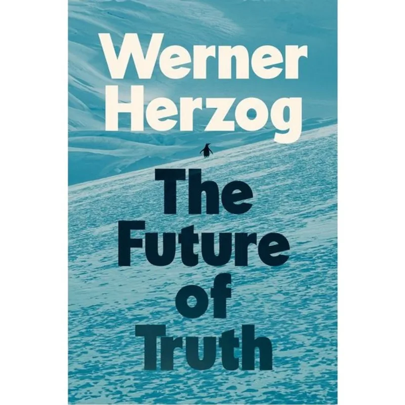 THE FUTURE OF TRUTH