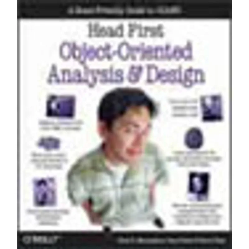 HEAD FIRST OBJECT-ORIENTED ANALYSIS AND DESIGN