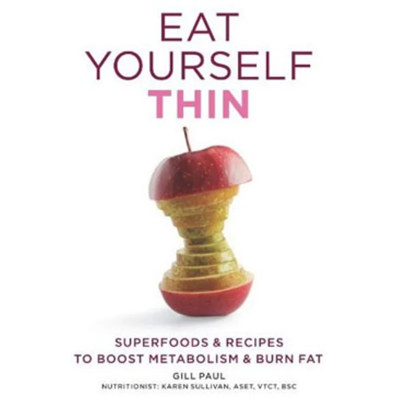 EAT YOURSELF THIN