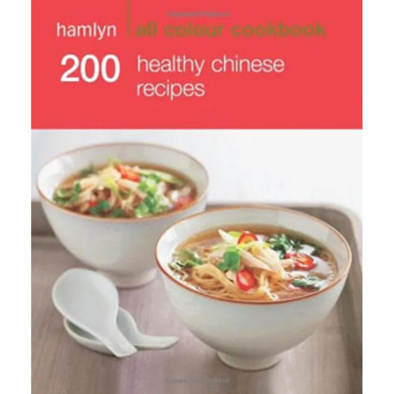 200 HEALTHY CHINESE RECIPES