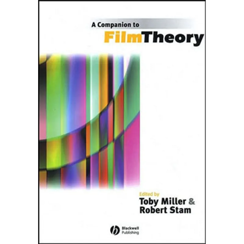 COMPANION TO FILM THEORY, A