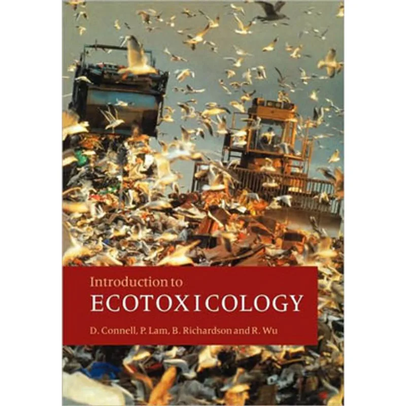 INTRODUCTION TO ECOTOXICOLOGY