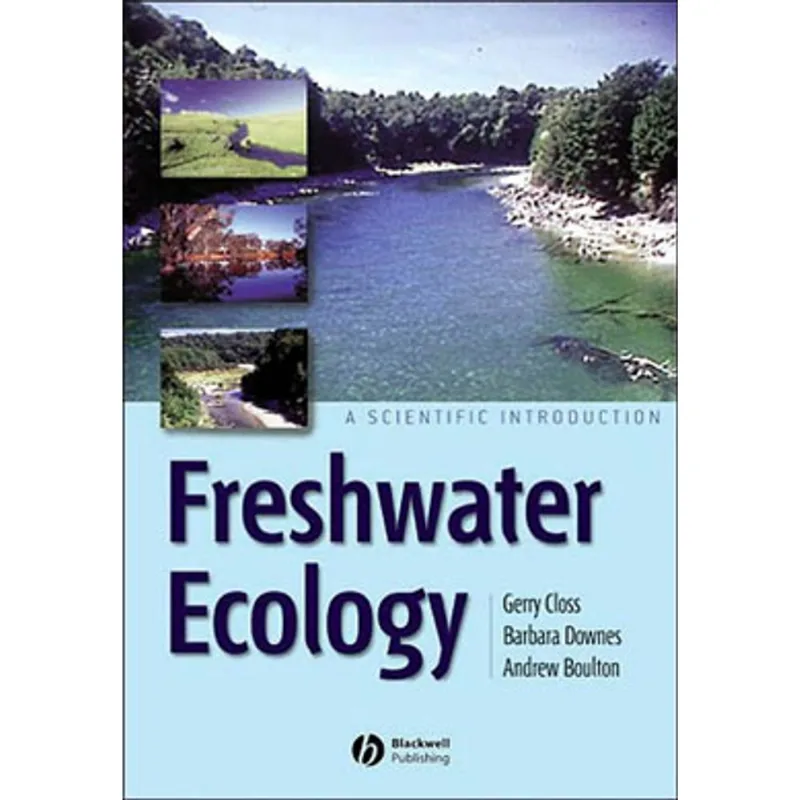 FRESHWATER ECOLOGY - AN SCIENTIFIC INTRODUCTION