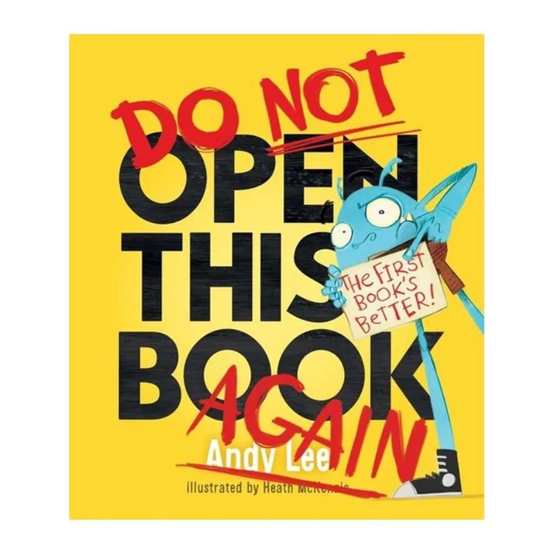 DO NOT OPEN THIS BOOK AGAIN