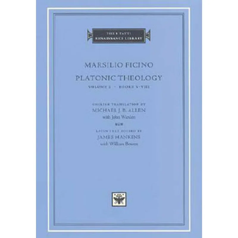 PLATONIC THEOLOGY VOL.2 - BOOKS V-VIII