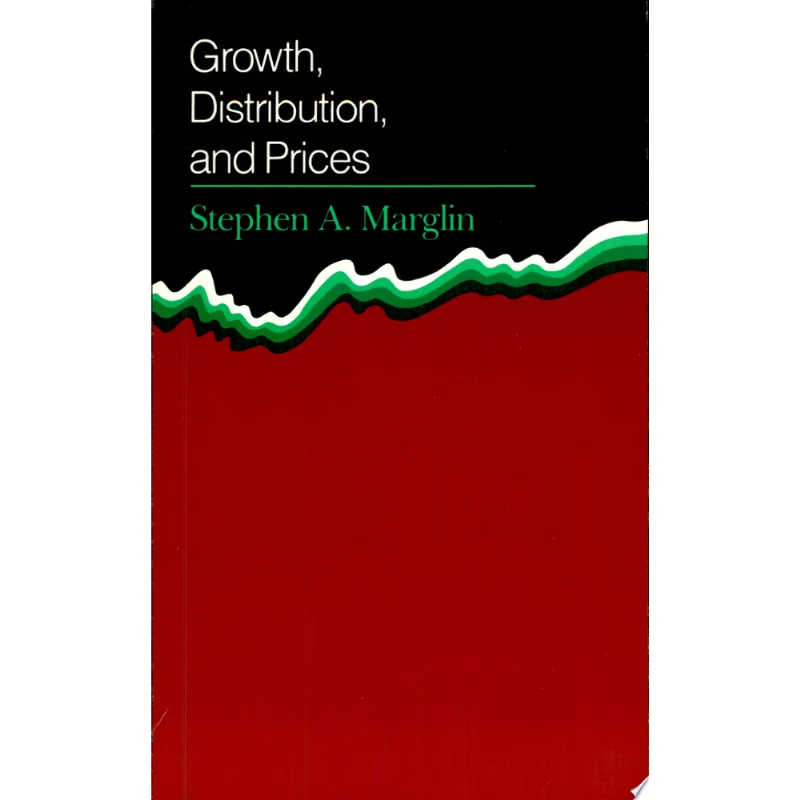 GROWTH, DISTRIBUTION, AND PRICES