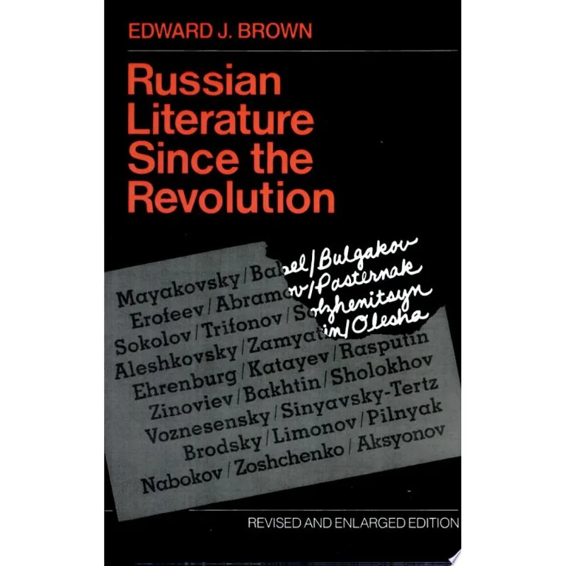 RUSSIAN LITERATURE SINCE THE REVOLUTION