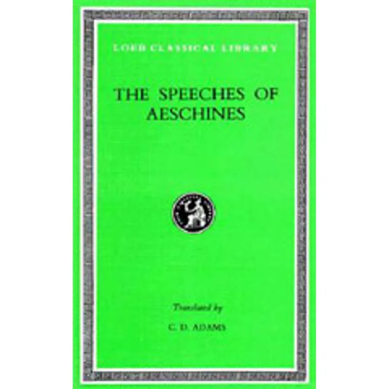 SPEECHES OF AESCHINES