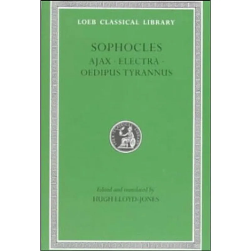 AJAX / ELECTRA / OEDIPUS TYRANNUS