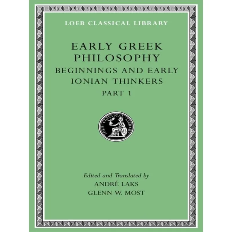 EARLY GREEK PHILOSOPHY - VOL. II