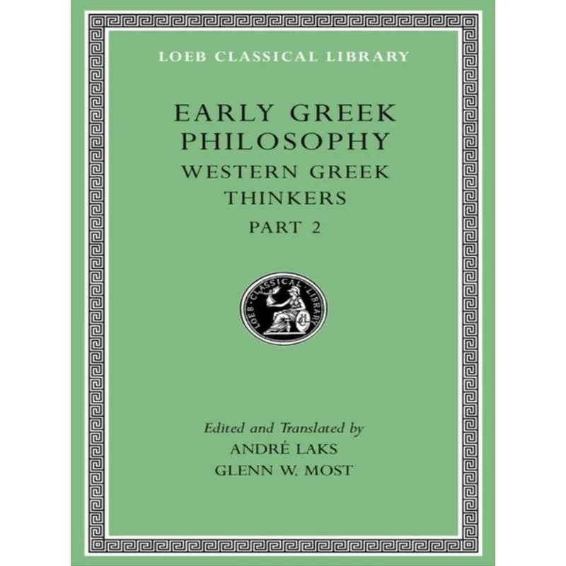 EARLY GREEK PHILOSOPHY - VOL. V